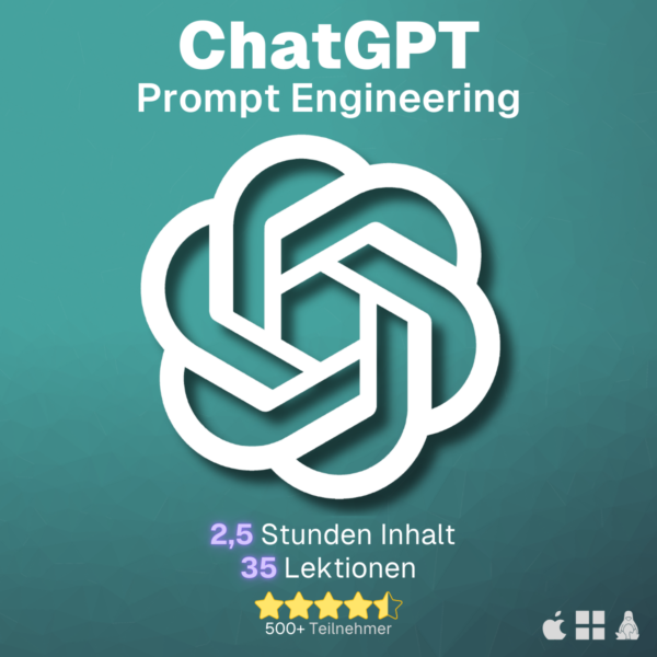 KI wie ChatGPT meistern & LLM Prompt Engineering verstehen Onlinekurs